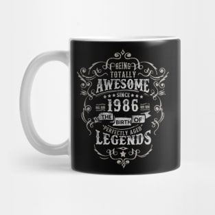 Vintage 1986 The Birth of Legends Being Totally Mug